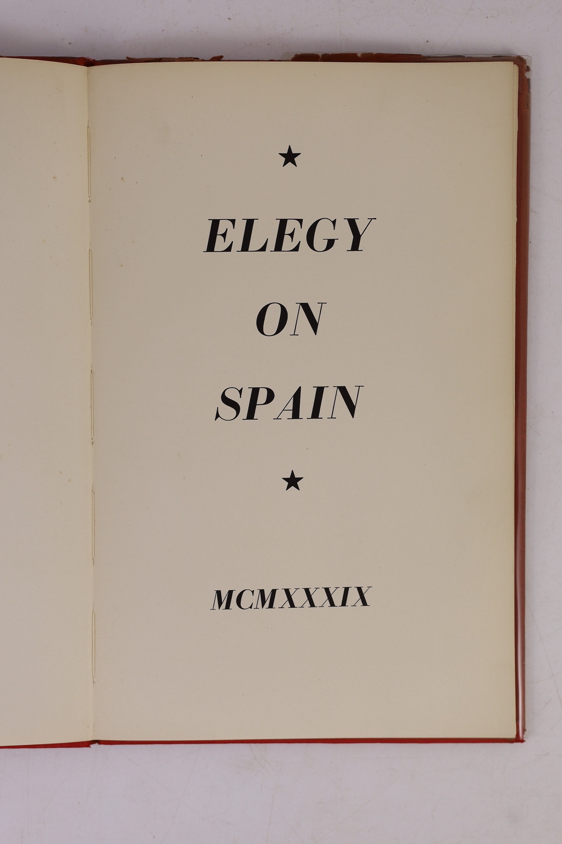 Sorley, Charles Hamilton - Marlborough and Other Poems, 8vo, cloth, Unversity Press, Cambridge, 1916; Eliot, T.S - Collected Poems 1909-1935, 8vo, cloth, Faber & Faber Limited, London, 1936; [Baker, George] - Elegy on Sp